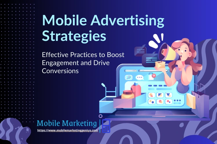 Mobile Advertising Strategies