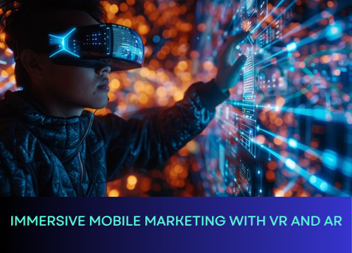 Mobile Marketing with VR and AR