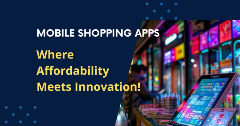 Mobile Shopping Apps