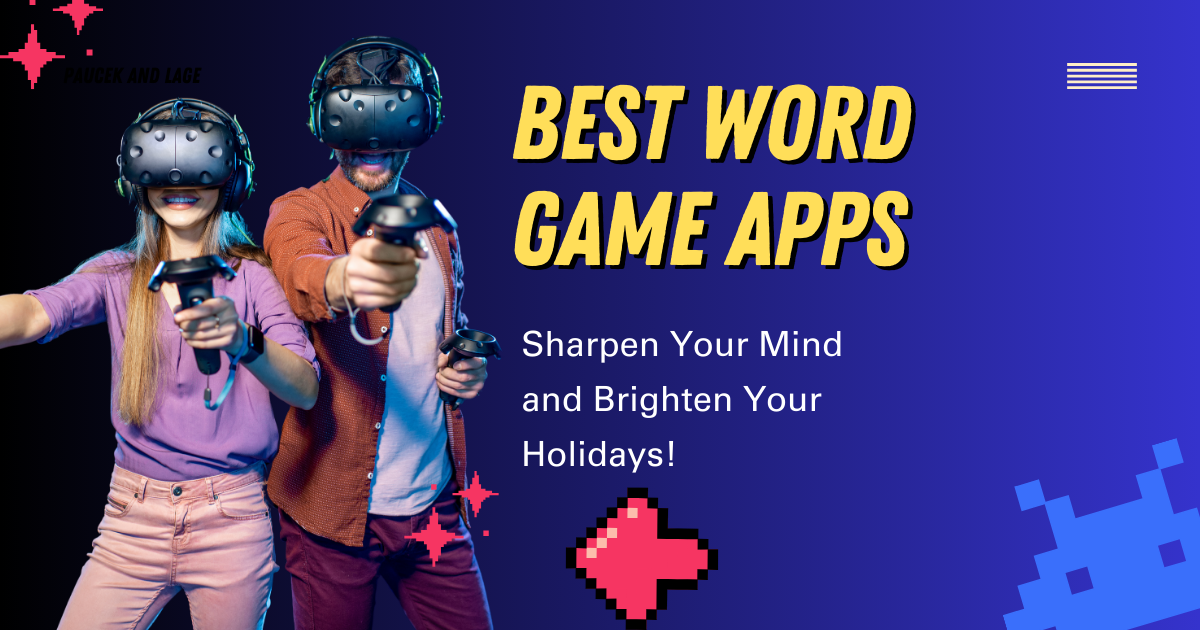 The Best Word Game Apps