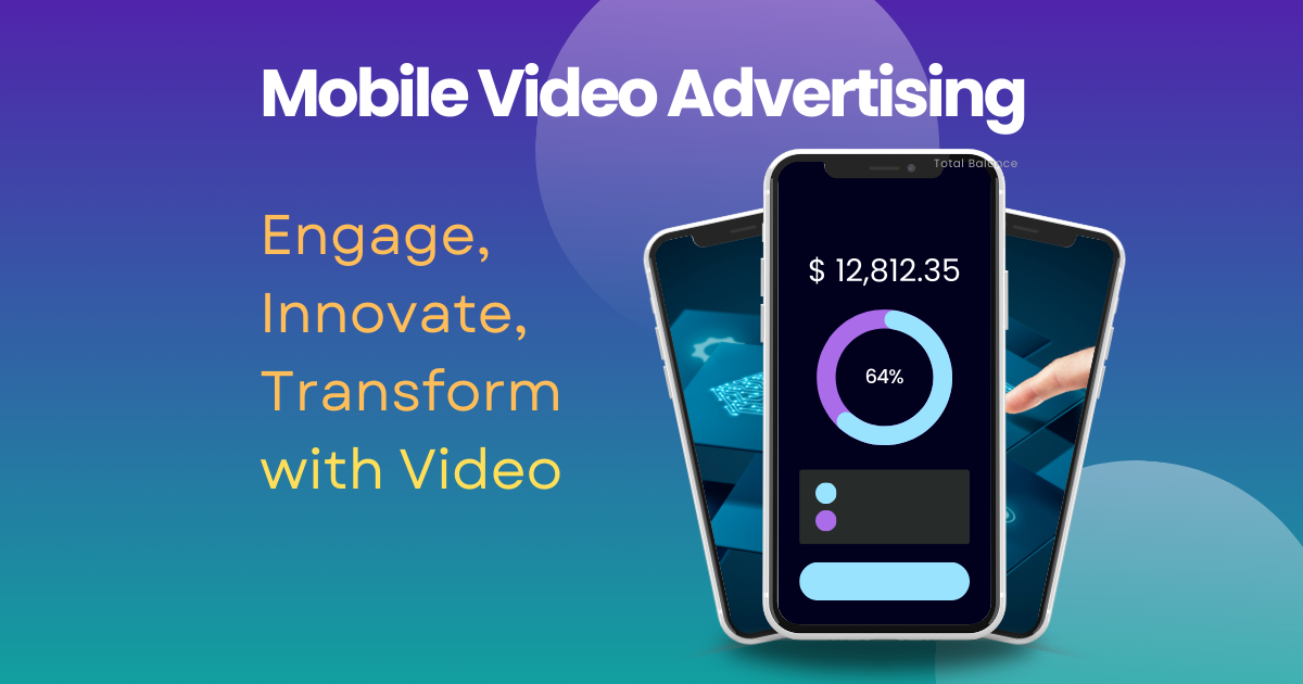 mobile video advertising