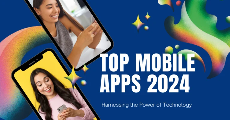 Top Mobile Apps 2024