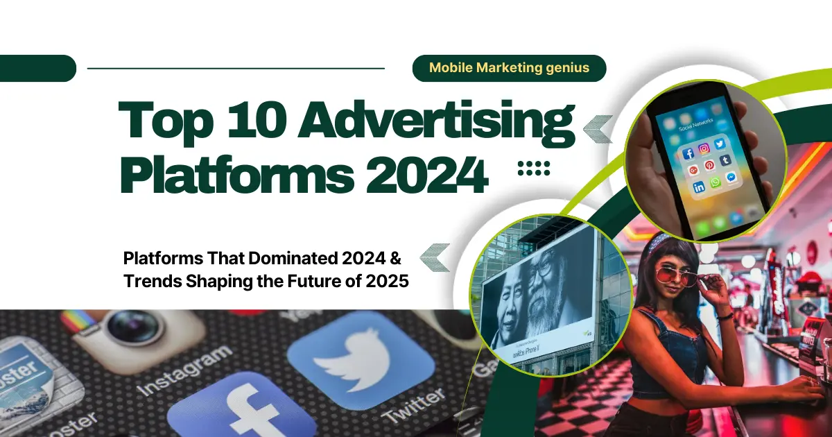 Top 10 Advertising Platforms 2024