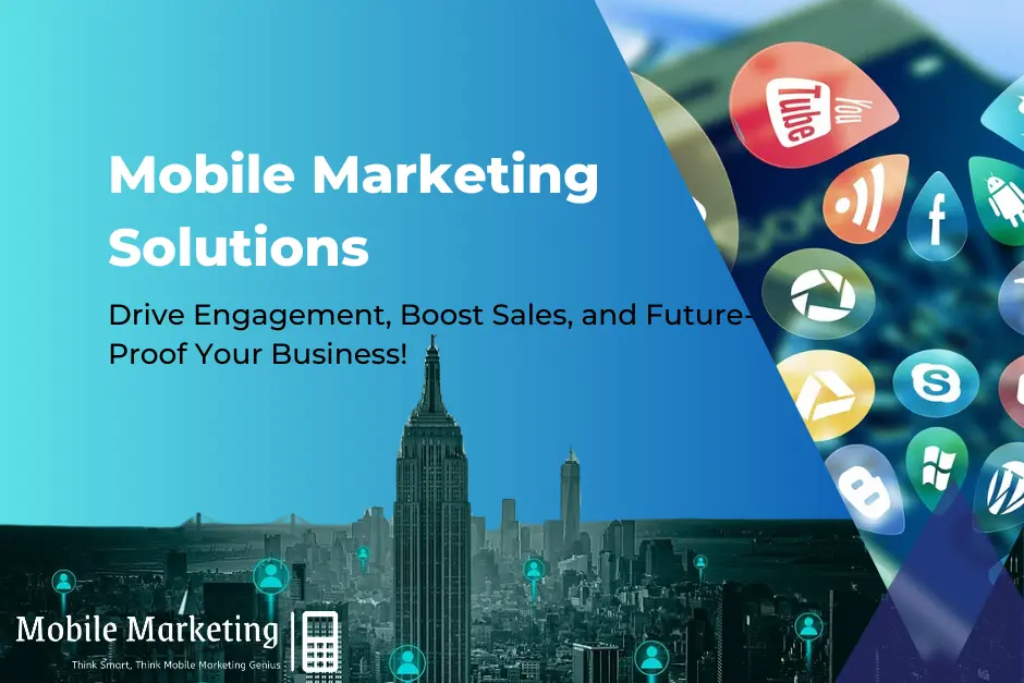 Mobile Marketing Solutions